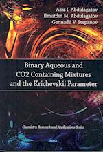 Binary Aqueous & CO2 Containing Mixtures & the Krichevskii Parameter