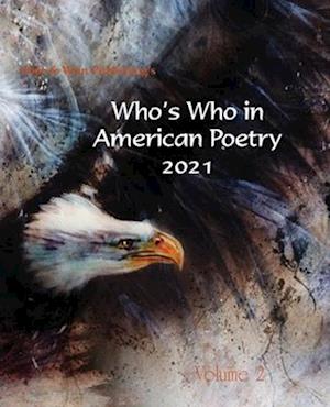 Who's Who in American Poetry 2021 Vol. 2