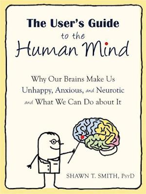 The User's Guide to the Human Mind