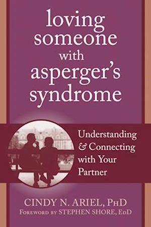 Loving Someone with Asperger's Syndrome