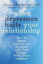 When Depression Hurts Your Relationship