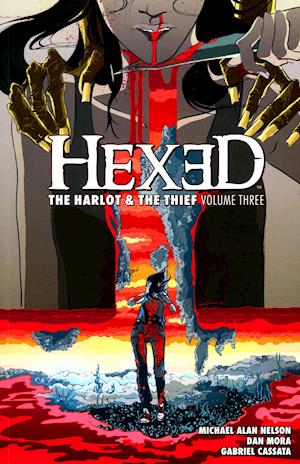 Hexed: The Harlot And The Thief Vol. 3