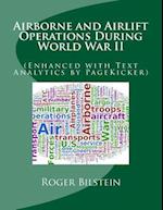 Airlift and Airborne Operations During World War II