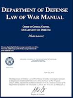 Department of Defense Law of War Manual