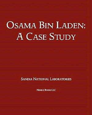 Osama Bin Laden: A Case Study