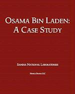 Osama Bin Laden: A Case Study 