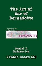 The Art of War of Bernadotte
