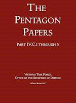 United States - Vietnam Relations 1945 - 1967 (the Pentagon Papers) (Volume 4)