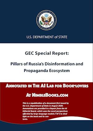 Pillars of Russia's Disinformation and Propaganda Ecosystem