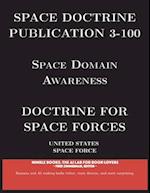 Space Doctrine Publication 3-100: Doctrine for Space Forces 