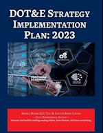 DOT&E Strategy Implementation Plan