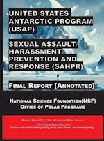 United States Antarctic Program (USAP) Sexual Assault/Harassment Prevention and Response (SAHPR)