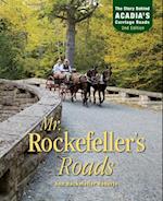 Mr. Rockefeller's Roads