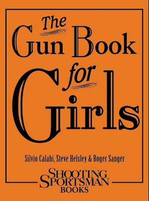 The Gun Book for Girls