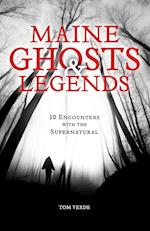 Maine Ghosts and Legends