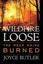 WILDFIRE LOOSE