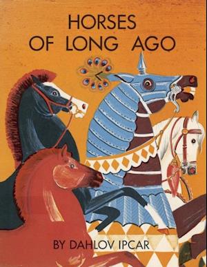 Horses of Long Ago