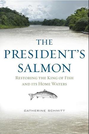 The President's Salmon