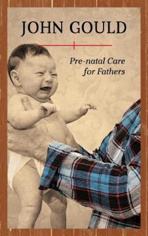 Pre-Natal Care for Fathers