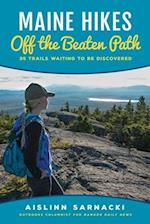 Maine Hikes Off the Beaten Path