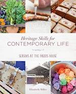 Heritage Skills for Contemporary Life