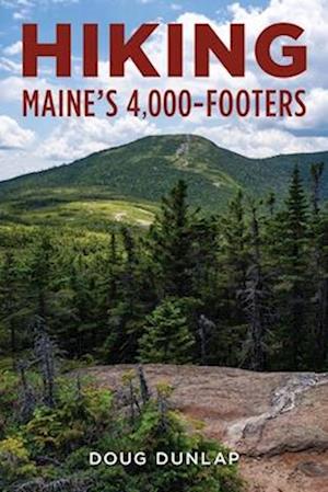 Hiking Maine's 4,000-Footers