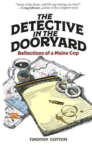 The Detective in the Dooryard