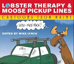 Lobster Therapy & Moose Pick-Up Lines