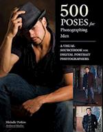 500 Poses for Photographing Men