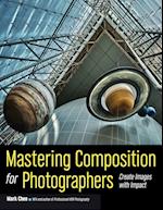 Mastering Composition for Photographers