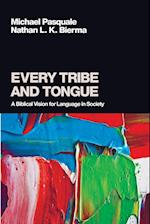 Every Tribe and Tongue