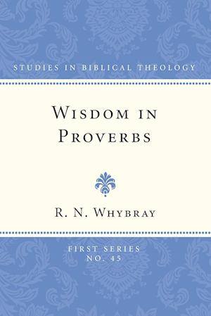 Wisdom in Proverbs