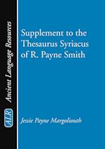 Supplement to the Thesaurus Syriacus of R. Payne Smith
