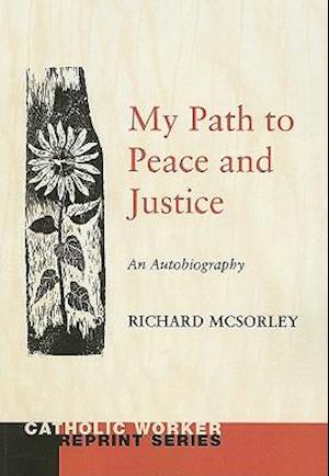 My Path to Peace and Justice