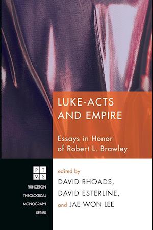 Luke-Acts and Empire