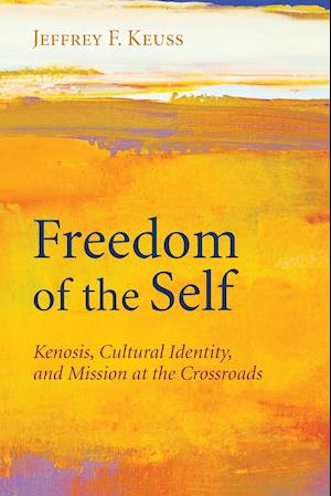 Freedom of the Self