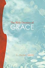 The Bible Doctrine of Grace