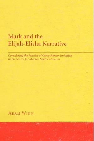 Mark and the Elijah-Elisha Narrative