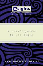 A User's Guide to the Bible