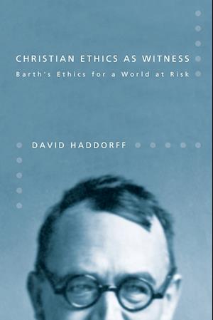 Christian Ethics as Witness