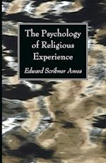 The Psychology of Religious Experience