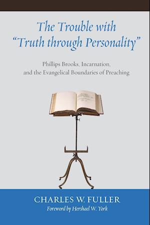 The Trouble with "Truth through Personality"