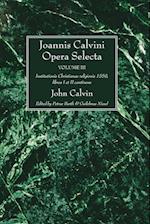 Joannis Calvini Opera Selecta vol. III