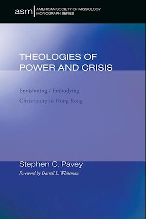 Theologies of Power and Crisis