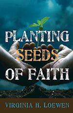 Planting Seeds of Faith