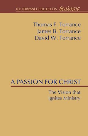 A Passion for Christ