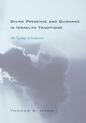 Divine Presence and Guidance in Israelite Traditions
