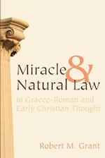 Miracle and Natural Law in Graeco-Roman and Early Christian Thought