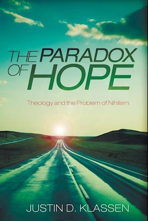 The Paradox of Hope