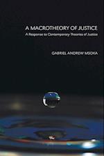 A Macrotheory of Justice